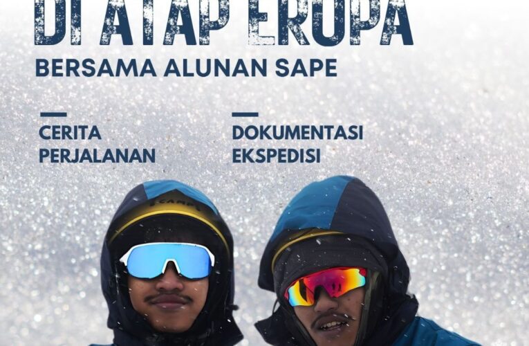 MENGUKIR MIMPI DI ATAP EROPA – Bersama Alunan Sape